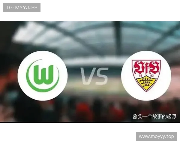 斯图加特赛前观察：狼堡攻势如潮唯缺致命一击，锋线或迎强援回归